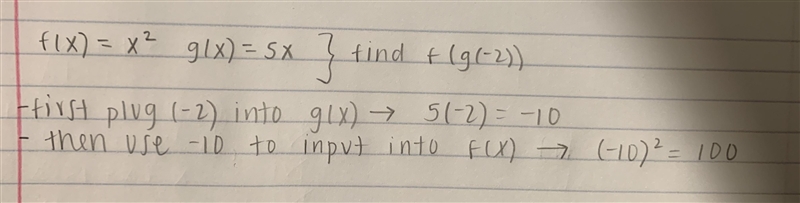 Given f(x)=x^2 and g(x)=5x find f(g(-2))-example-1