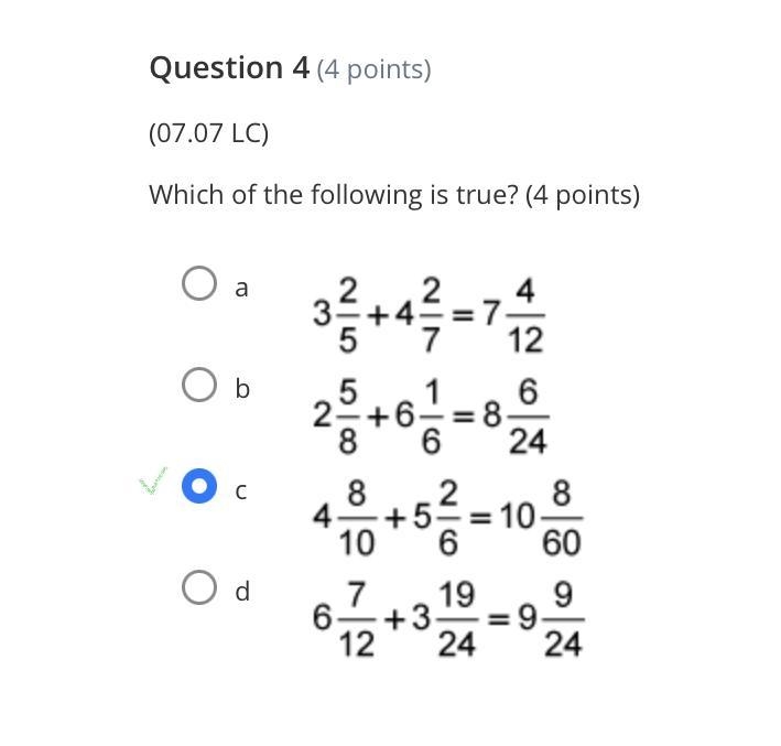 Which of the following is true? three and two fifths plus four and two sevenths equals-example-1