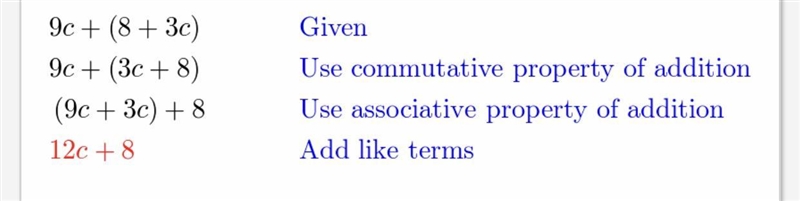 4. Simplify 9c + (8 + 3c). Justify each step. ​-example-1