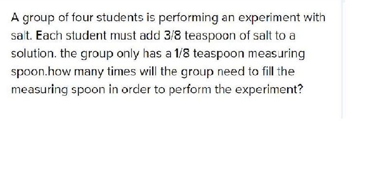 A group of students is performing in experiment with so each student and 3/8 teaspoon-example-1