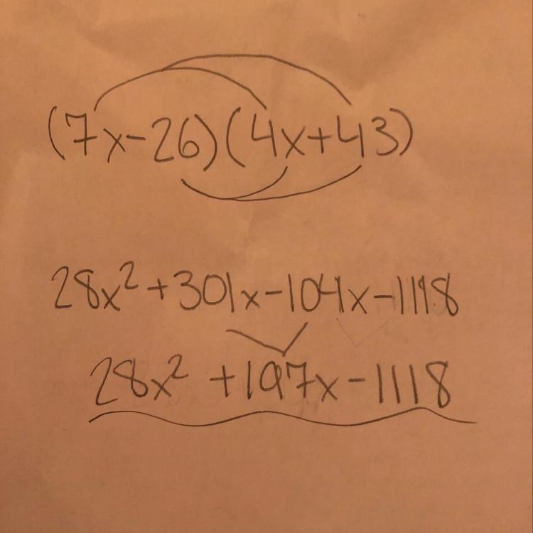 What is (7x-26) (4x+43)-example-1