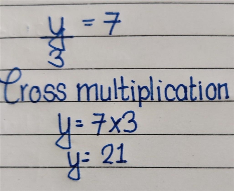 If (y)/(3) = 7 then what is y ? Type the NUMBER ONLY PLEASE. :)-example-1