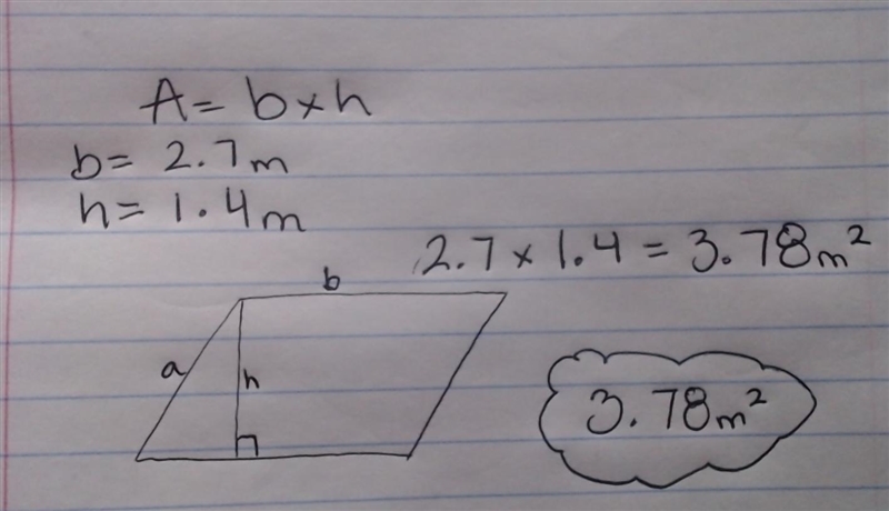 90 points**** The base of a parallelogram is 2.7 meters and the height is 1.4 meters-example-1