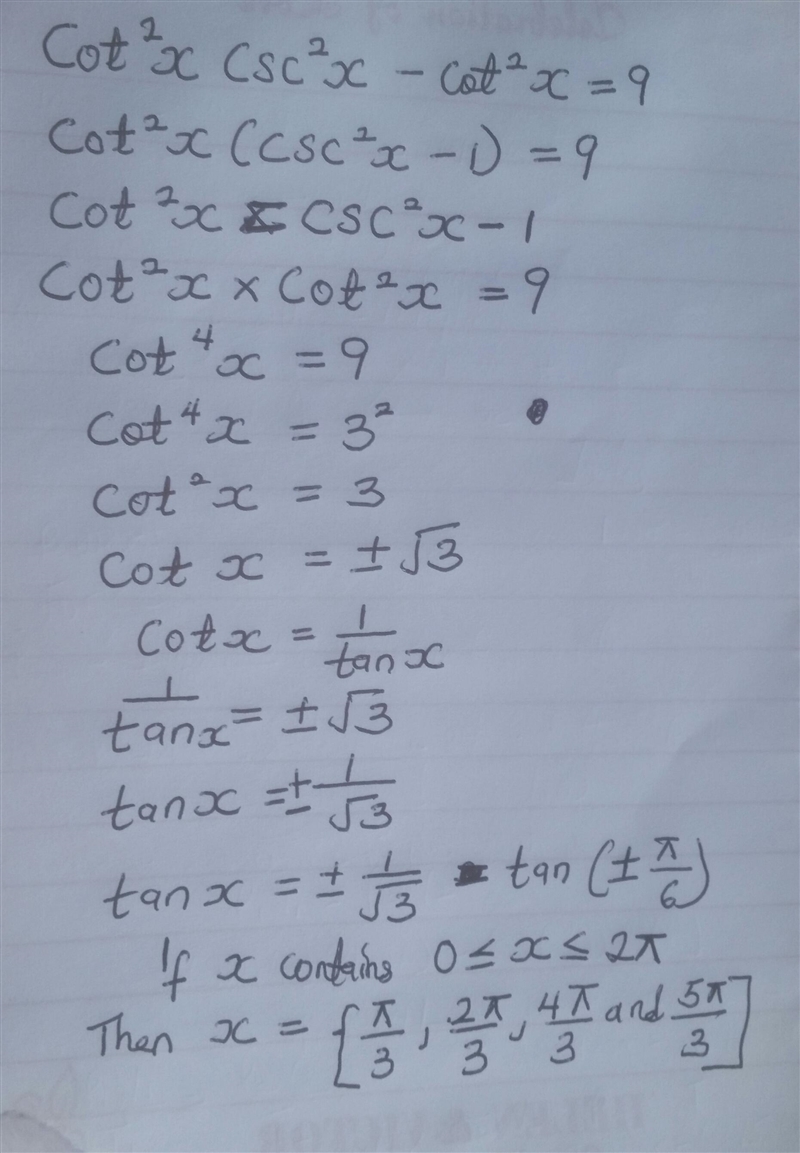 Cot^2x csc^2x-cot^2x=9-example-1