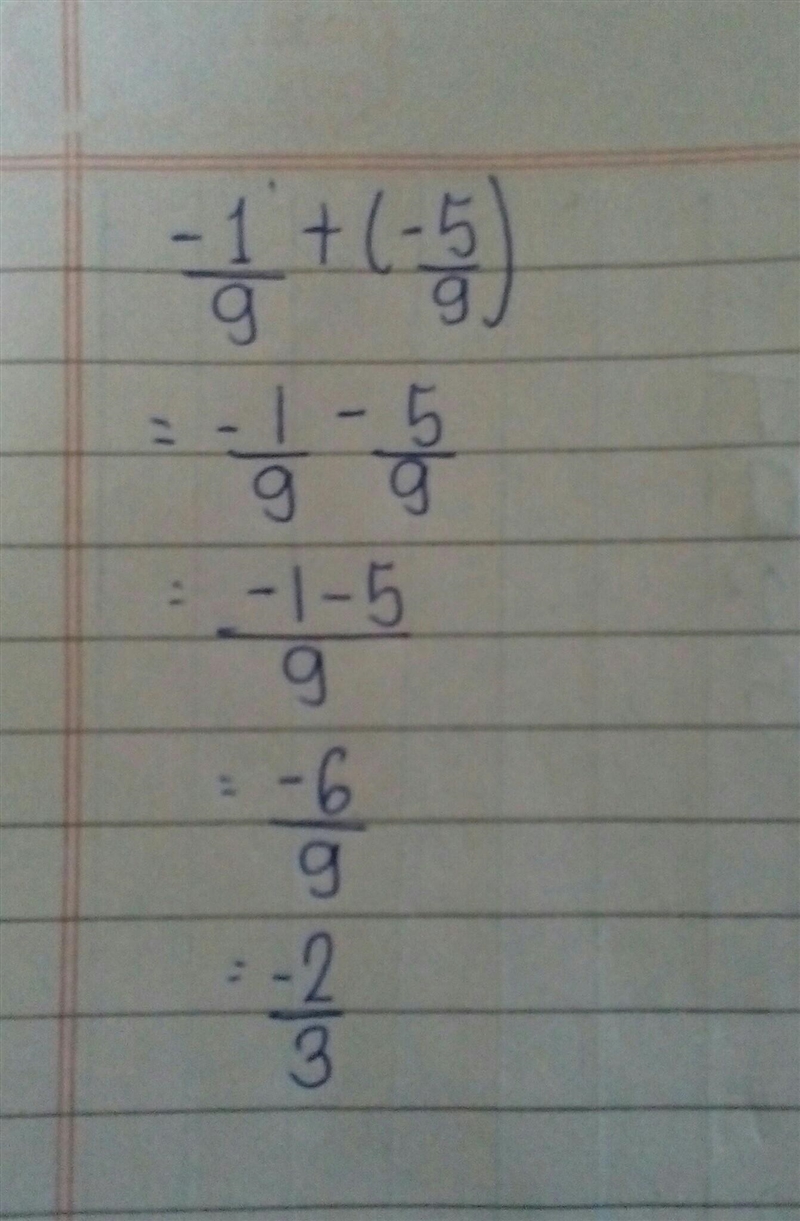 -1/9 + (-5/9) write in simplest form-example-1