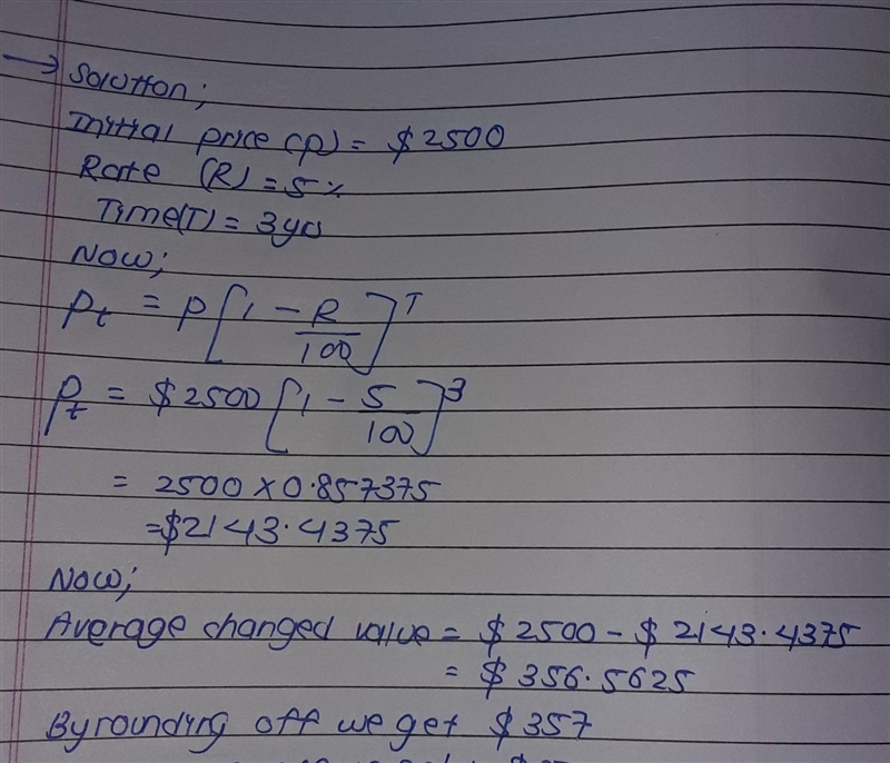 Richard bought a car for $2,500. The value of the car depreciates by 5% each year-example-1