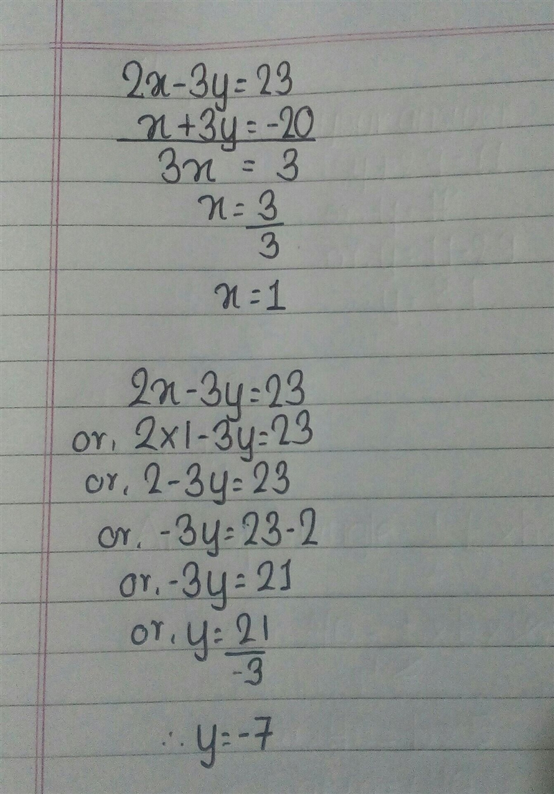 Solve the system of equations: 2x - 3y = 23 x + 3y = -20​-example-1