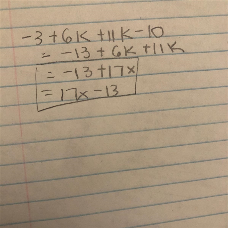 What’s -3 + 6k + 11k - 10 (combining like terms)-example-1