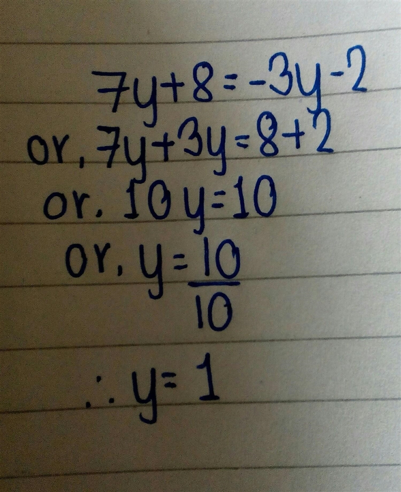 What value of y makes the equation 7y+8=-3y-2 true?-example-1