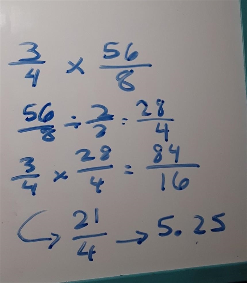 What does 3/4×56/8 equal?​-example-1