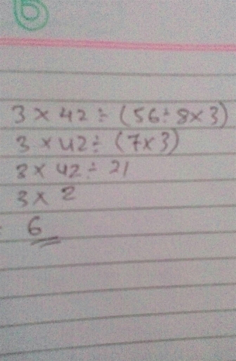 The answer and steps to 3×42÷(56÷8×3)​-example-1