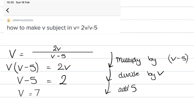 How to make v subject in v= 2v/v-5​-example-1