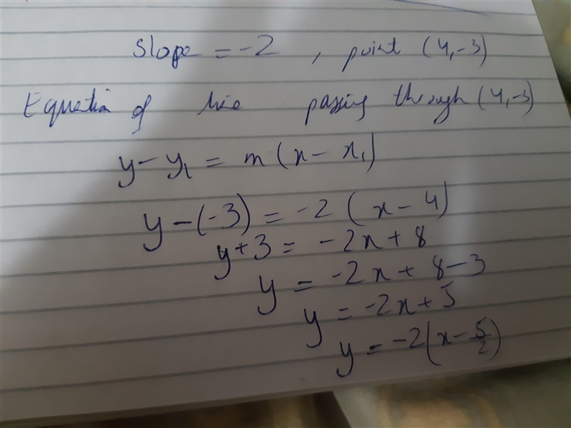 The line has a slope of -2 and passes through the point (4, -3).-example-1