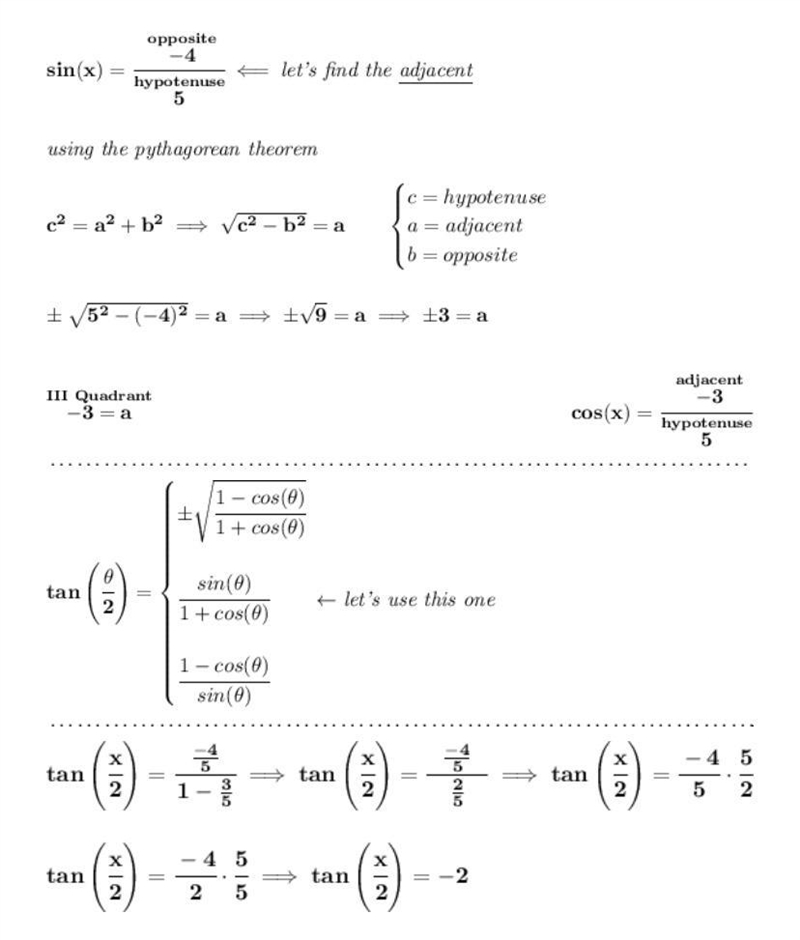 Sinx = -4/5 and x is in quadrant 3, what is the value of tanx/2-example-1