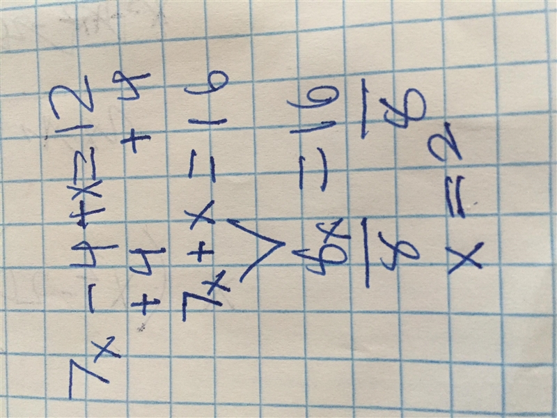 Use the properties of equality to solve the equation 7x - 4 + x = 12. State which-example-1