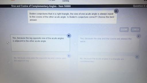 Boden conjectures that in a right triangle, the sine of one acute angle is always-example-1