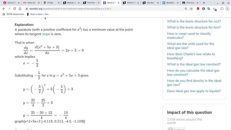 Find the minimum value of the parabola y =X^2 + 5x – 3-example-1