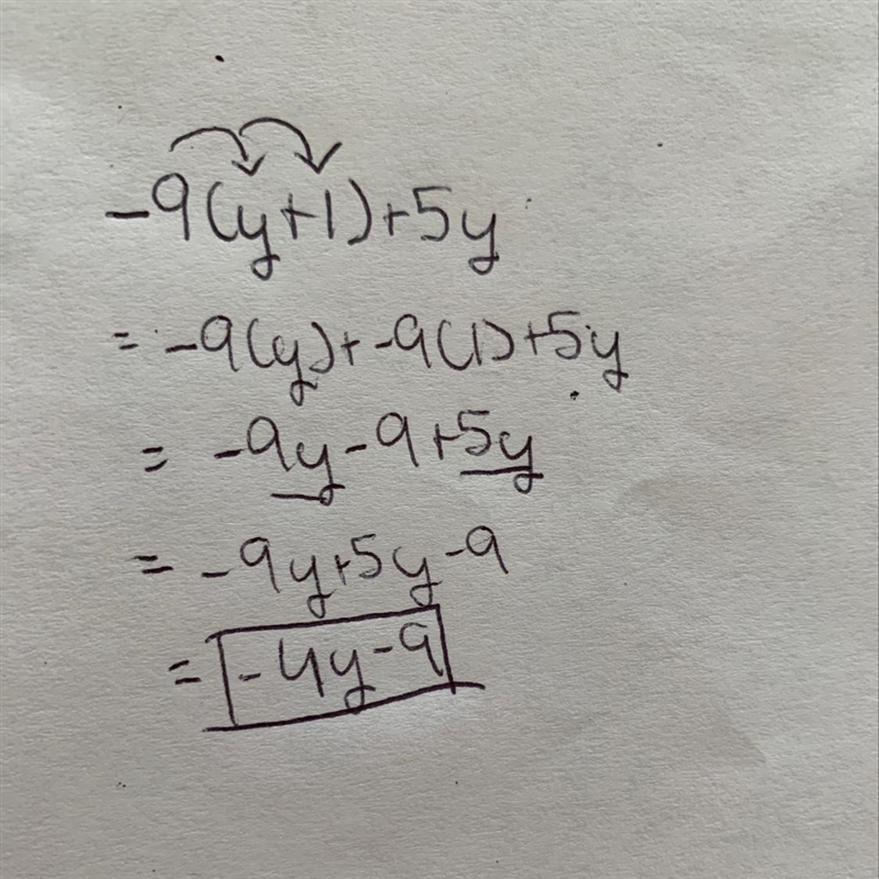 Which is a simplified form of the expression -9(y + 1) + 5y? A. 4y + 9 B. 6y + 1 C-example-1