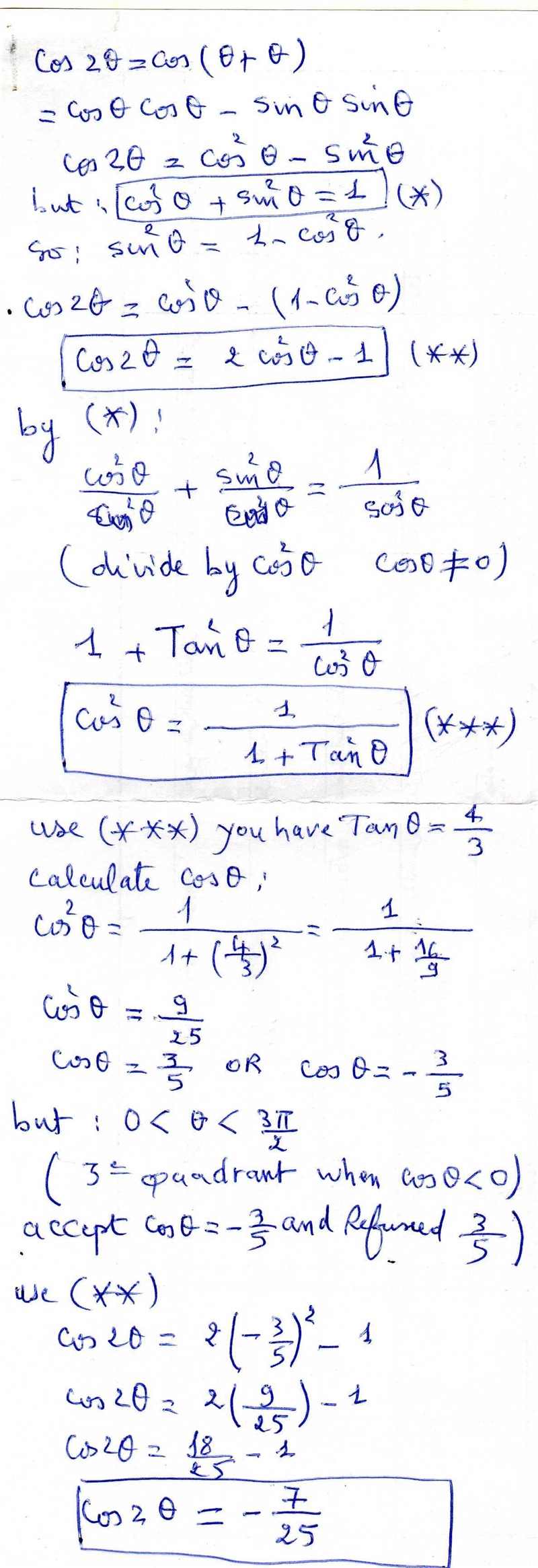 Given tanø=(4/3) and 0<ø<(3pi/2) find cos20-example-1