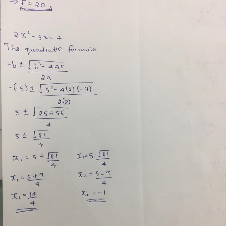 PLEASE HELP 14. Solve equation by using the quadratic formula. 2 {x}^(2) - 5x = 7 ​-example-1