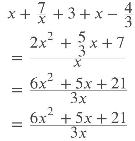 What is the simplified form of x + 7 / x + 3 + x - 4 / 3​-example-1