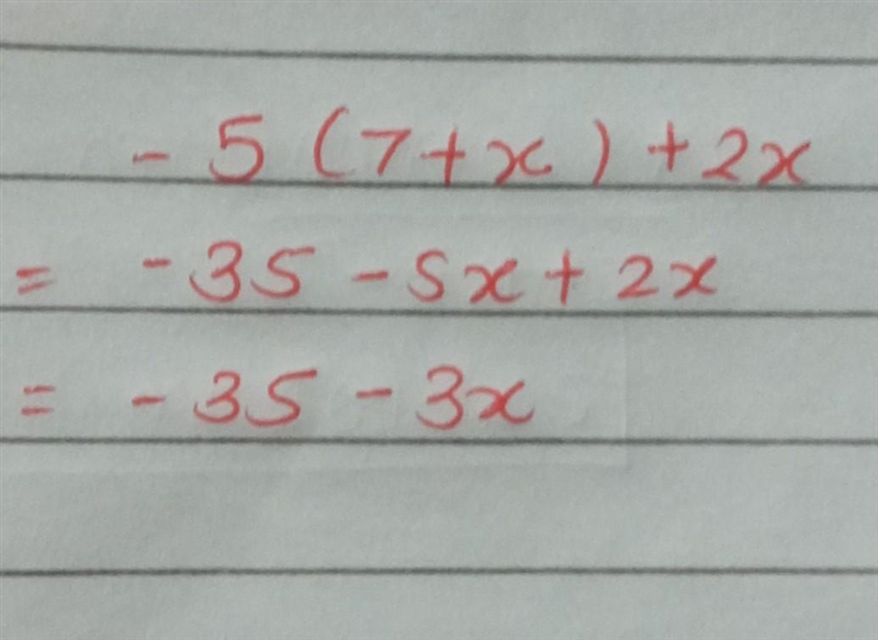 Simplify – 5(7 + x) + 2x.-example-1