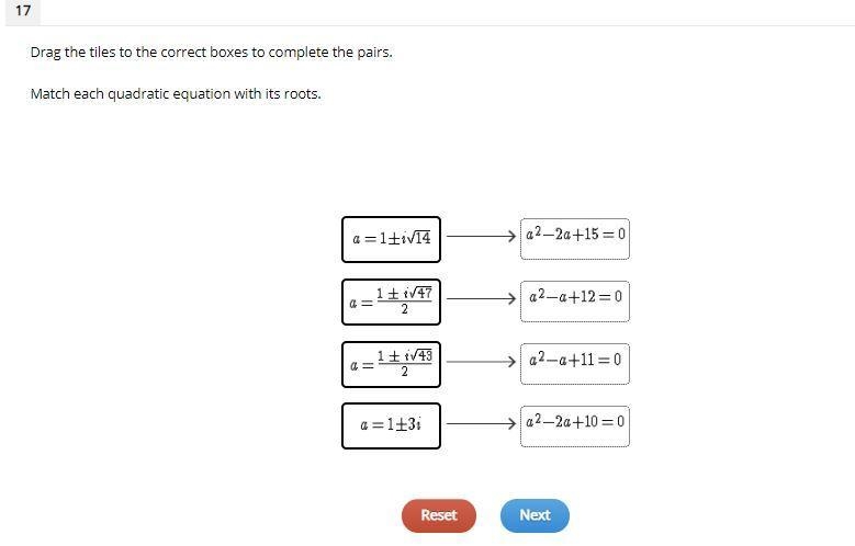 Drag the tiles to the correct boxes to complete the pairs. Match each quadratic equation-example-1