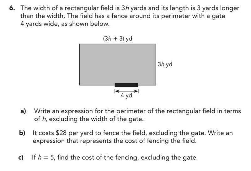 The width of a rectangle field is 3h yards and its length is 3 yards longer than the-example-1