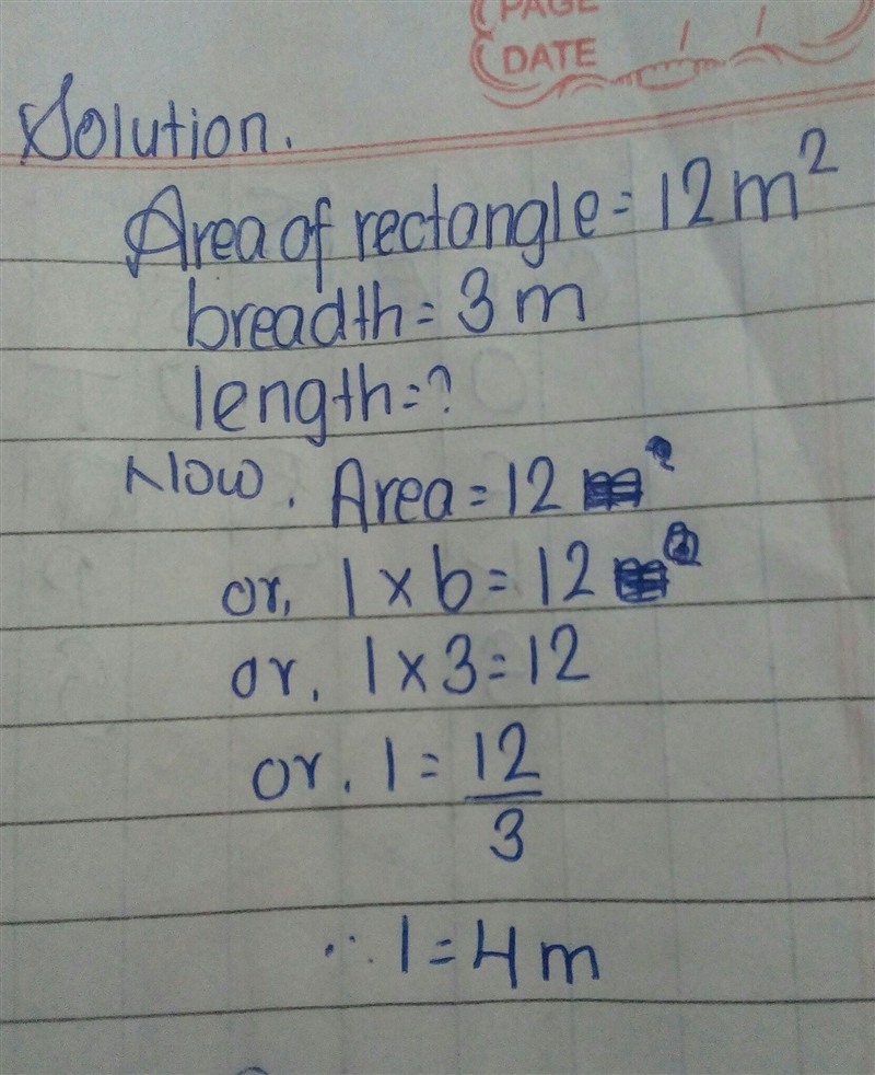 1. Write as a mathematical expression and solve. The area of a rectangle is 12 square-example-1