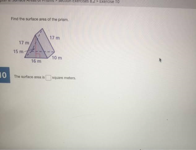 Find the surface area of the prism. The surface area is square meters.-example-1