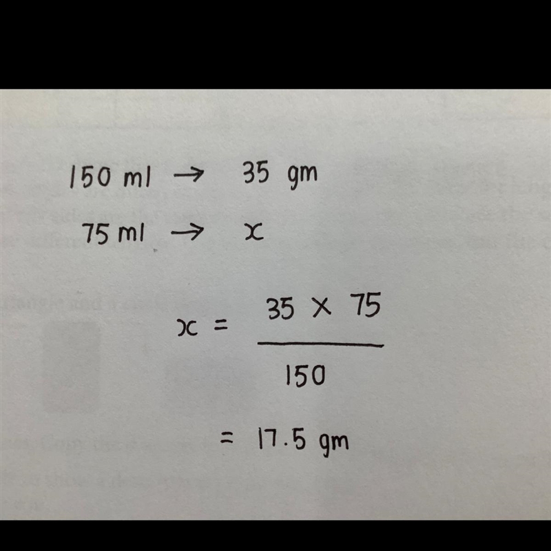 If 35gm of pure drug are contained in 150ml, how many grams are contained in 75ml-example-1