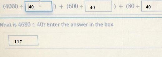 Help please !!! Meg correctly solves 4680 divided by 40. Enter numbers in the boxes-example-1