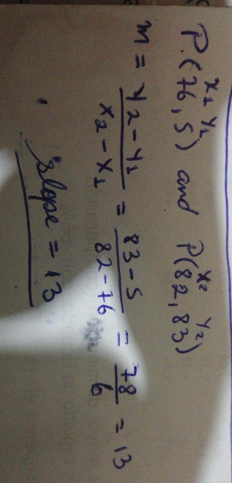 What is the slope of the line that.passes through (76,5) and (82,83)​-example-1