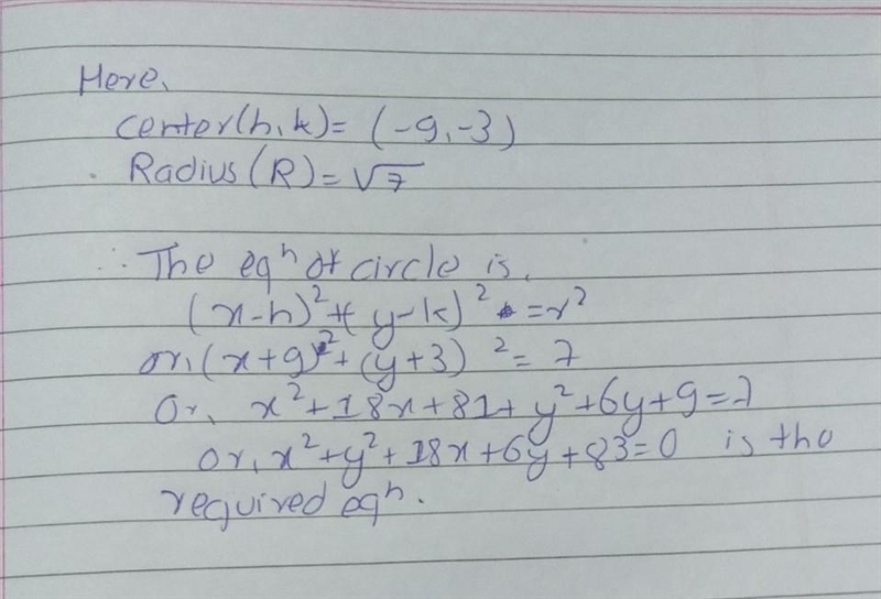 Enter the equation of the circle with the given center and radius. Center: (-9, -3); radius-example-1