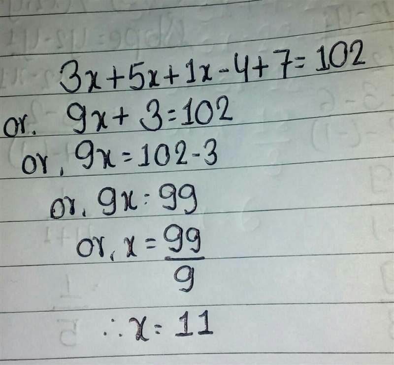 What are the steps to finding the value of x? 3x+5x+1x-4+7=102-example-1