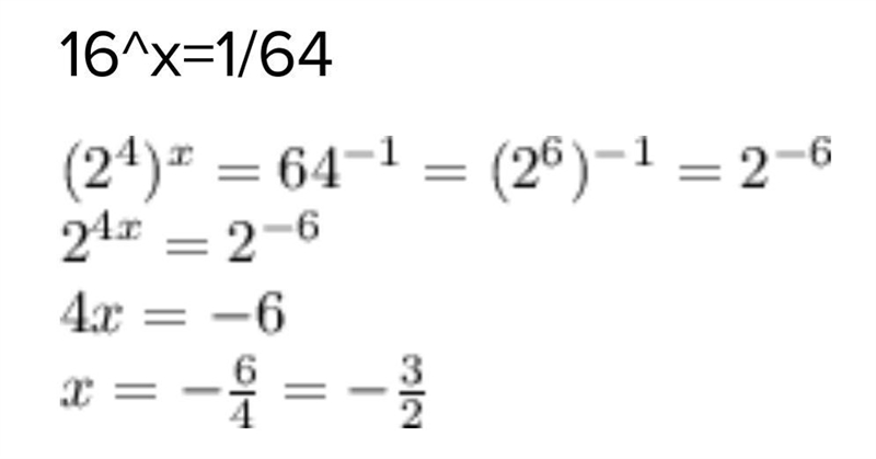 If 16^x= 1/64, find the value of x-example-1