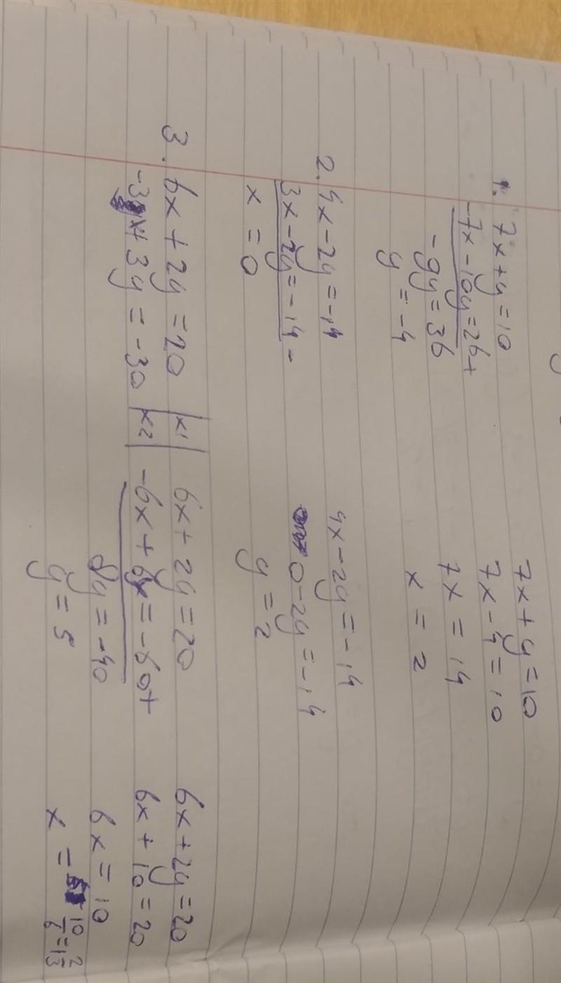 3 math problem please show step by step 1. 7x+ y =10 -7x-10y=26 2. 4x-2y=-14 3x-2y-example-1