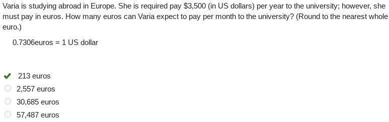 Varia is studying abroad in Europe. She is required pay $3,500 (in US dollars) per-example-1