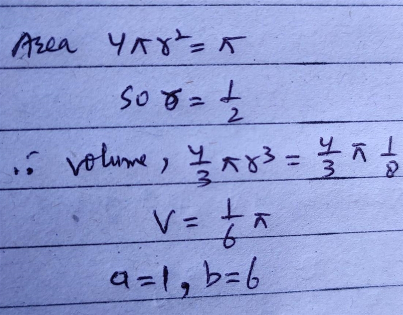 A sphere has a surface area of πcm^2 Find the volume of the sphere. Leave your answer-example-1