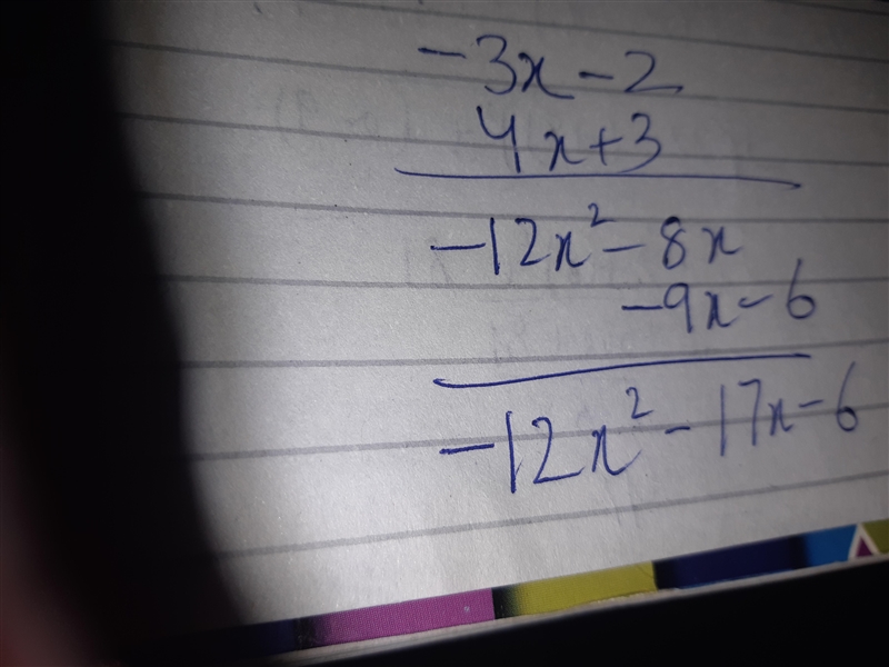 Expand amd simplify (-3×-2)(4×+3)​-example-1