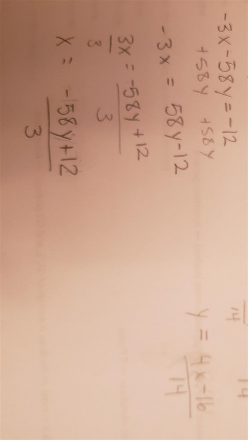 Find the solution to the following system of linear equations. −4x+14y=−16 x−72y=4 Select-example-1