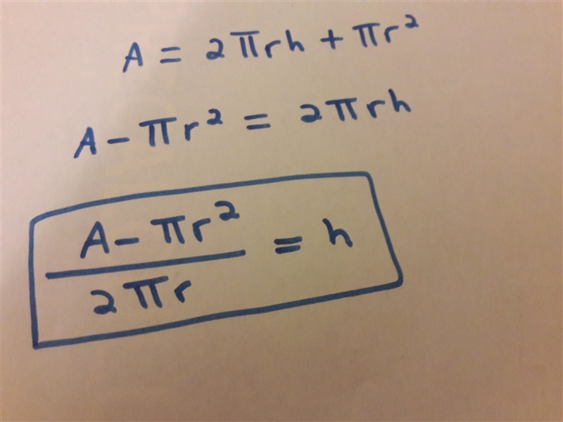 Solve for h A= 2πrh + πr2-example-1