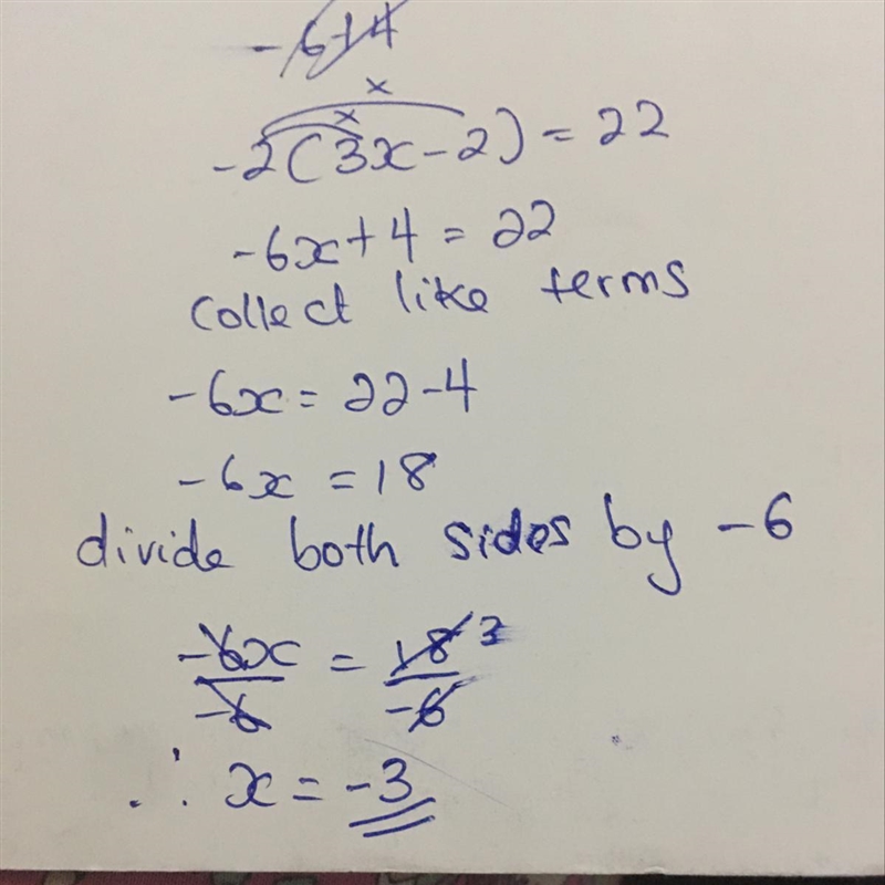 In the equation-2(3x-2)=22 what is x?-example-1