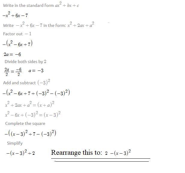 Solve by completing the square with working out please 6x-x^2-7-example-1