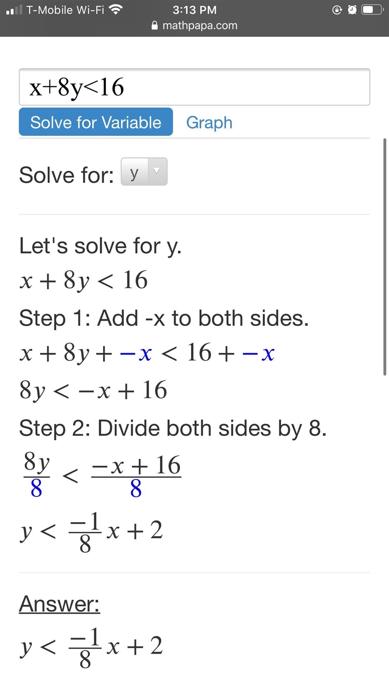 Solve the inequality for y. x + 8y < 16-example-1