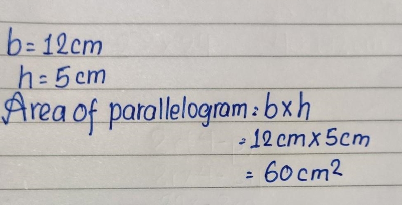 Please help Find the area if a parallelogram base measures 12 cm, height measures-example-1