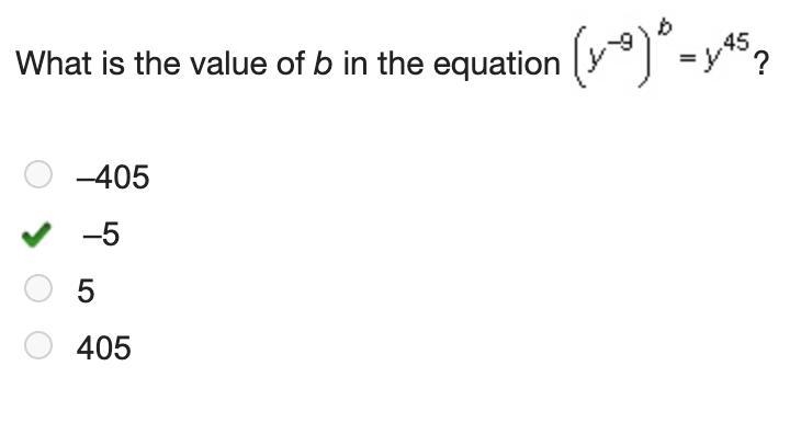 What is the value of b in the equation (y Superscript negative 9 Baseline) Superscript-example-1