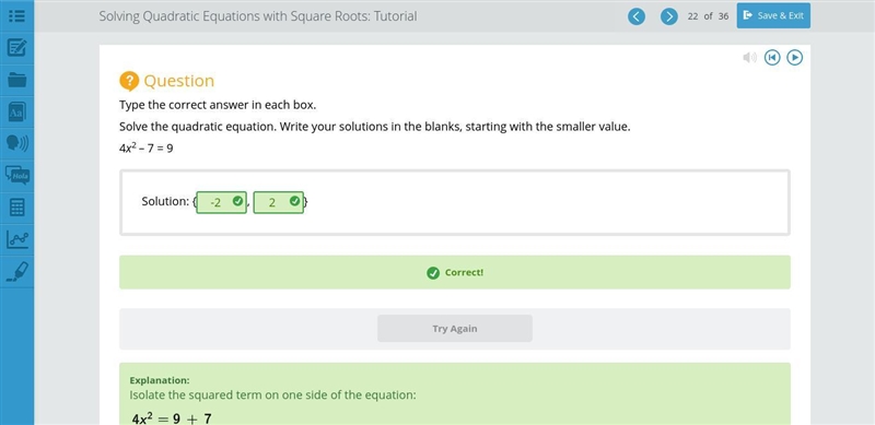 Solve the quadratic equation. Write your solutions in the blanks, starting with the-example-1