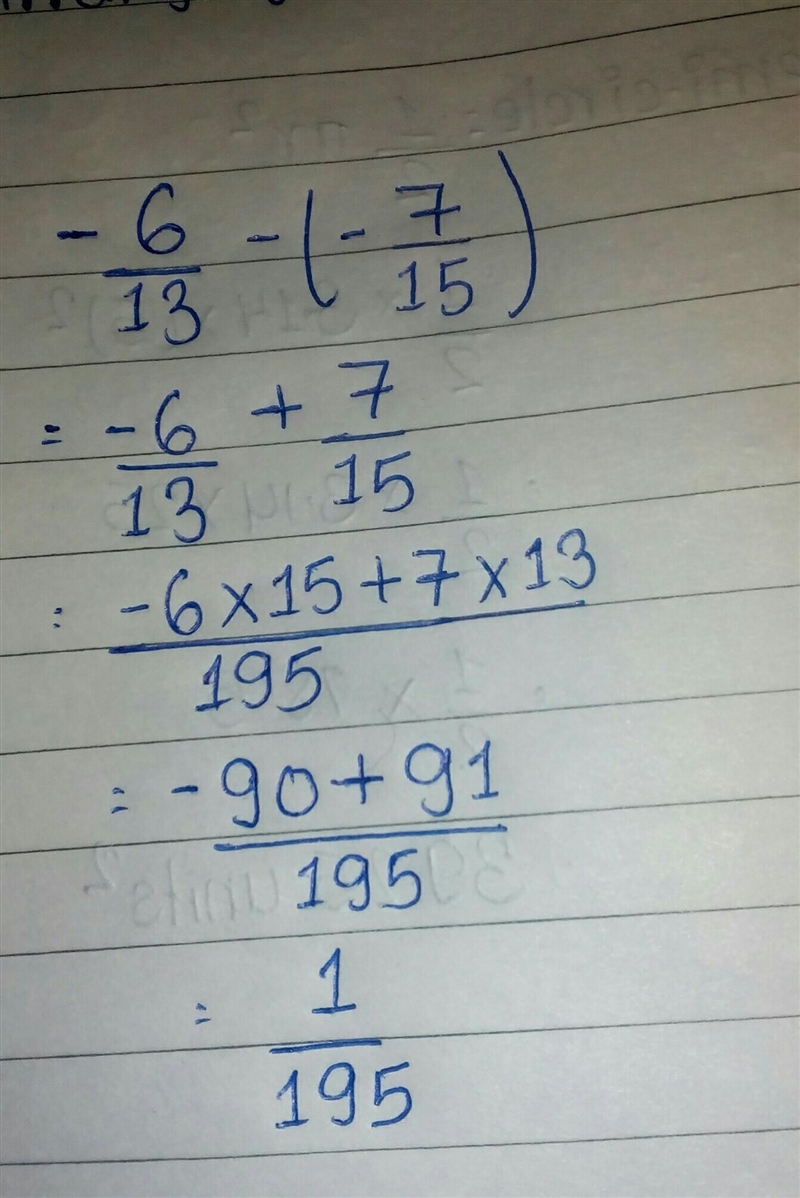 Find the sum -6/13 - (-7/15)-example-1