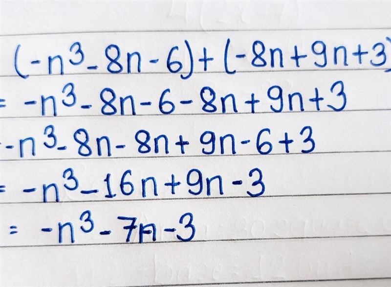 Find the sum and express it in simplest form. (-n3 - 8n - 6) + (-8n+ 9n + 3)-example-1